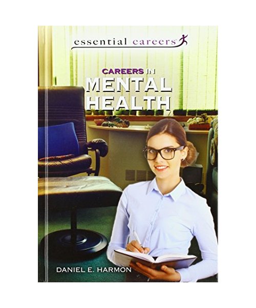 Careers in Mental Health (Essential Careers)