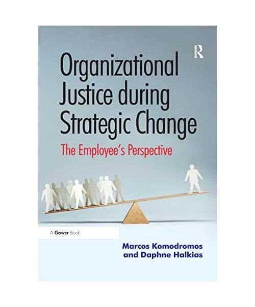 Organizational Justice during Strategic Change