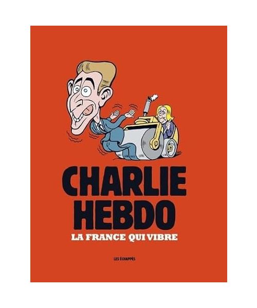 Charlie Hebdo - La France qui vibre 2024