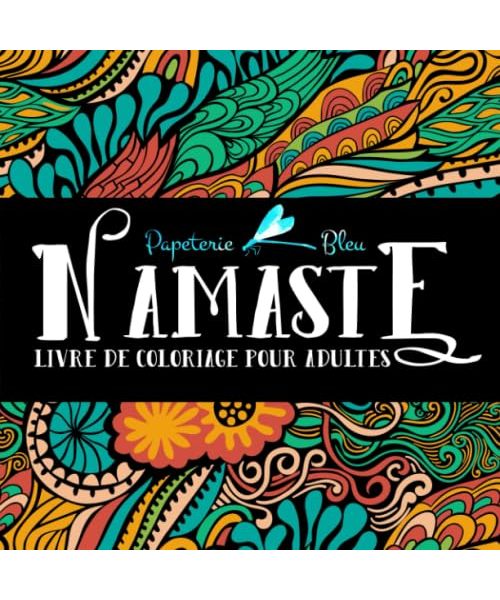 Namaste: Livre De Coloriage Pour Adultes