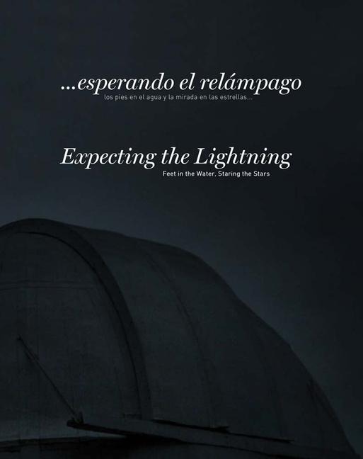 Ale de la Puente: Expecting the Lightning