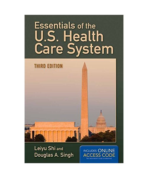 Essentials of the U.S. Health Care System with Access Code