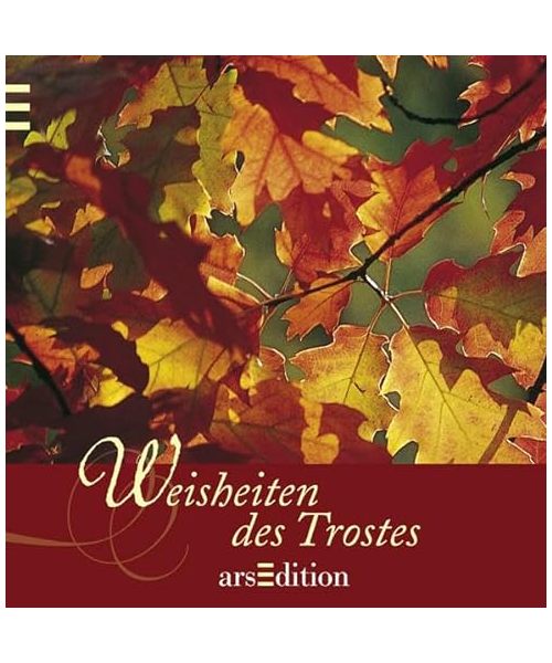 Weisheiten des Trostes