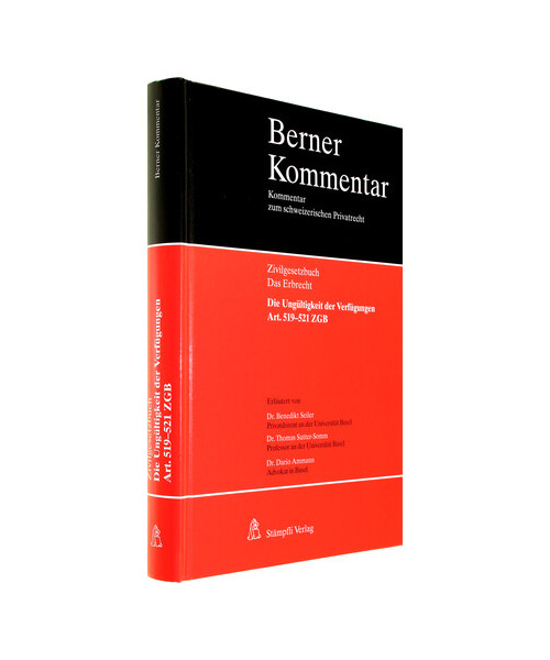 Die Ungültigkeit der Verfügungen -  Art. 519-521 ZGB