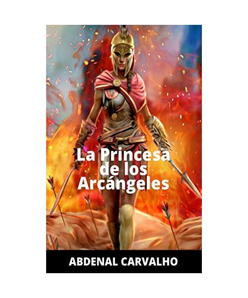 La Princesa de Los Arcángeles