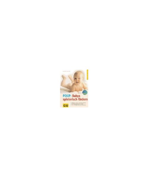 Babys spielerisch fördern.