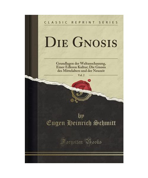 Die Gnosis, Vol. 2