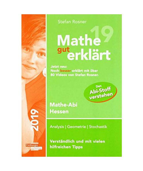 Mathe gut erklärt 2019 Hessen Grundkurs und Leistungskurs