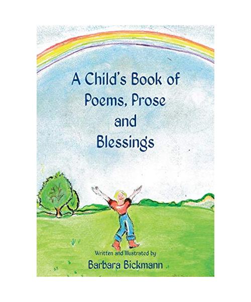A Child's Book of Poems, Prose and Blessings