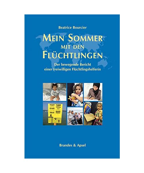 Mein Sommer mit den Flüchtlingen