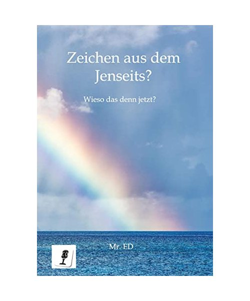Zeichen aus dem Jenseits?