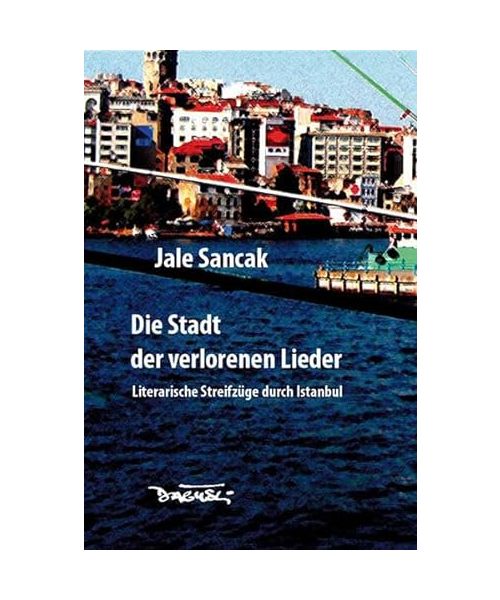 Die Stadt der verlorenen Lieder