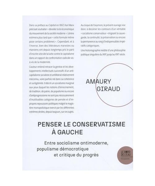 Penser le conservatisme à gauche: Entre socialisme antimoderne, populisme démocratique et critique du progrès
