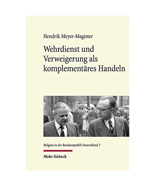 Wehrdienst und Verweigerung als komplementäres Handeln