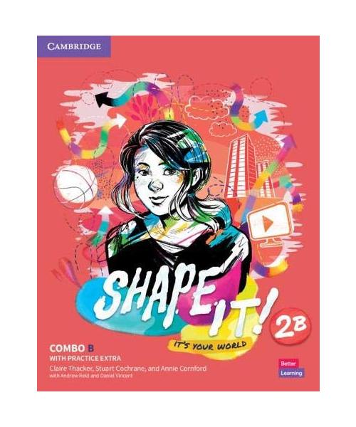 Shape It! Level 2 Combo B Student's Book and Workbook with Practice Extra