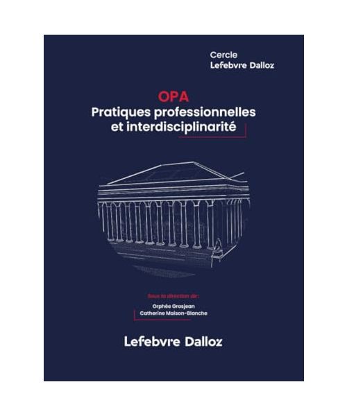 OPA: pratiques professionnelles et interdisciplinarité
