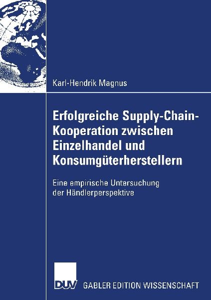 Erfolgreiche Supply-Chain-Kooperation zwischen Einzelhandel und Konsumgüterherstellern