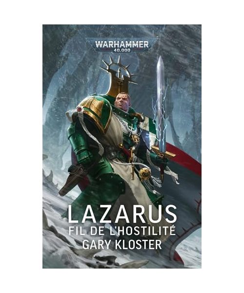 Lazarus : Le Fil de l'Hostilité