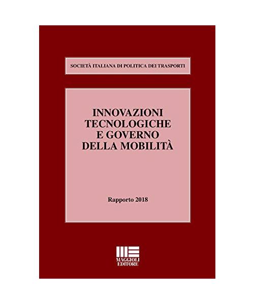 Innovazioni tecnologiche e governo della mobilità