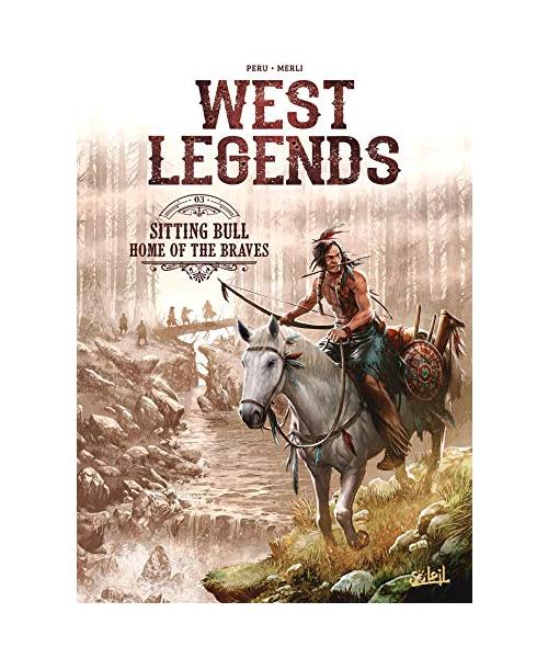 West Legends T03: Sitting Bull - Home of the braves