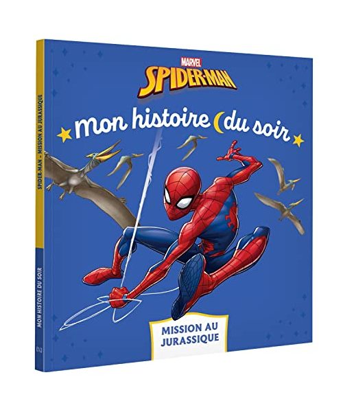 SPIDER-MAN - Mon histoire du soir - Mission au Jurassique - MARVEL