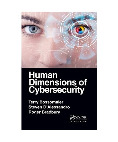 Human Dimensions of Cybersecurity