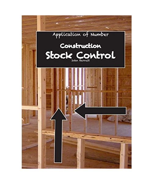 Application of Number: Construction - Stock Control
