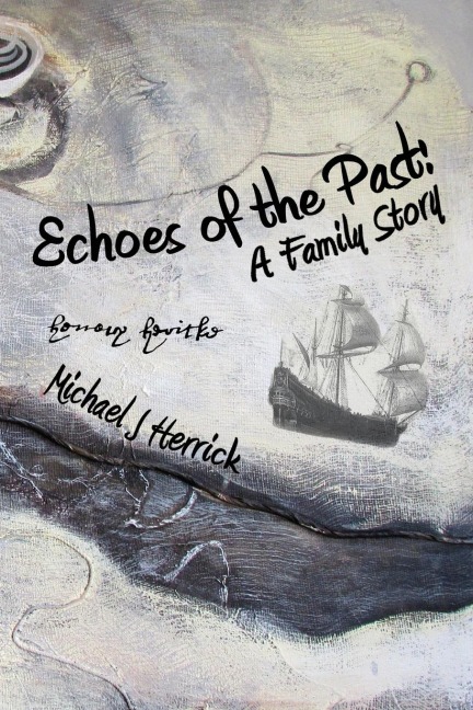 Echoes of the Past