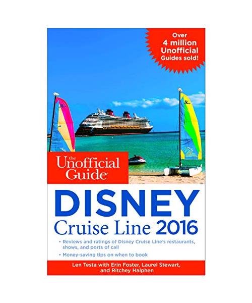 The Unofficial Guide to the Disney Cruise Line