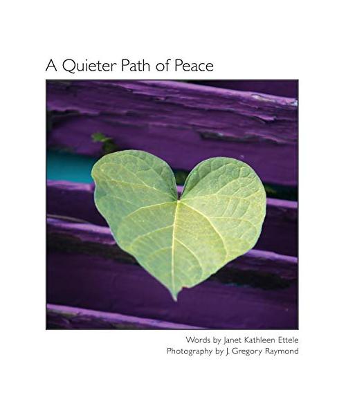 A Quieter Path of Peace