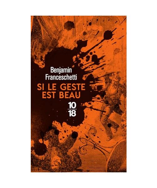 Si le geste est beau