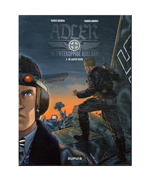 De laatste keuze (Adler, de tweekoppige adelaar, 5)