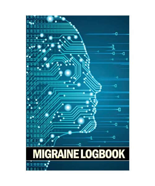 Migraine LogBook: Professional Detailed Log Book for all your Migraines and Severe Headaches - Tracking headache triggers, symptoms and