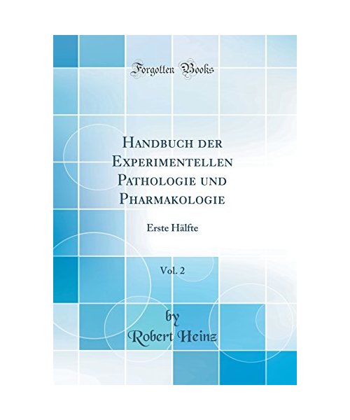 Handbuch der Experimentellen Pathologie und Pharmakologie, Vol. 2