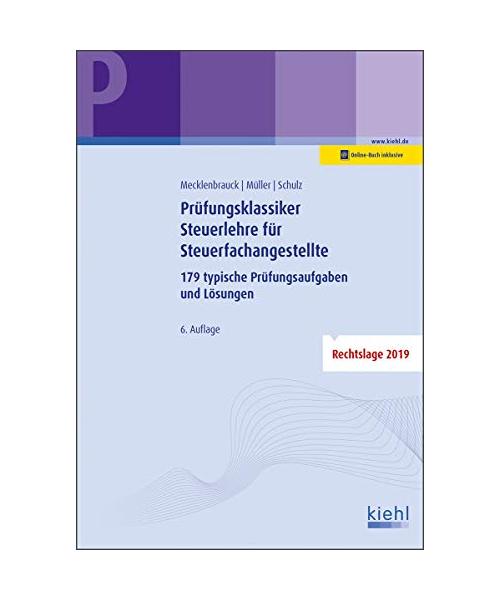 Prüfungsklassiker Steuerlehre für Steuerfachangestellte