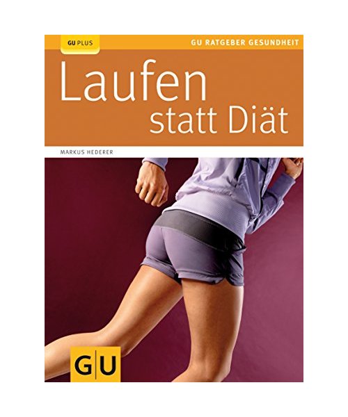 Laufen statt Diät