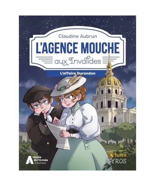 L'Agence Mouche aux Invalides - L'affaire Durandon
