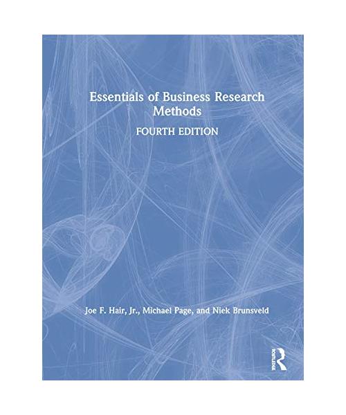 Essentials of Business Research Methods