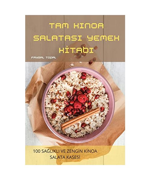 Tam Kinoa Salatasi Yemek Kİtabi
