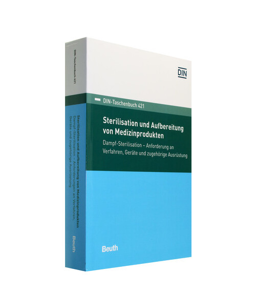 Sterilisation und Aufbereitung von Medizinprodukten