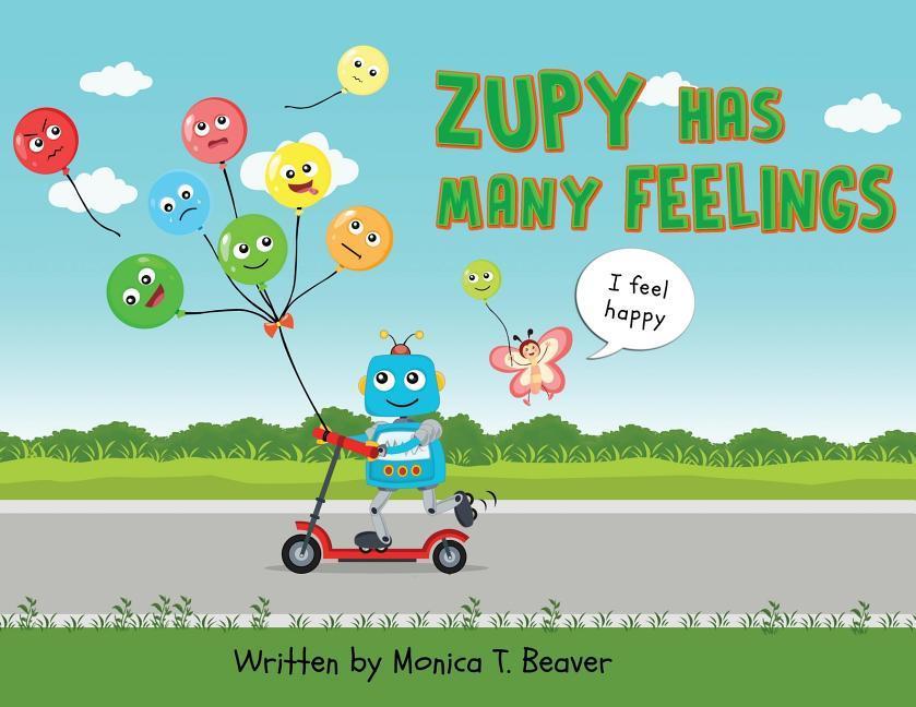 Zupy Has Many Feelings
