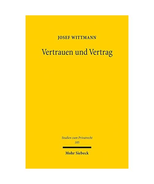 Vertrauen und Vertrag