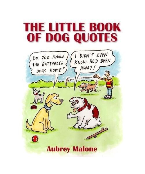 The Little Book of Dog Quotes