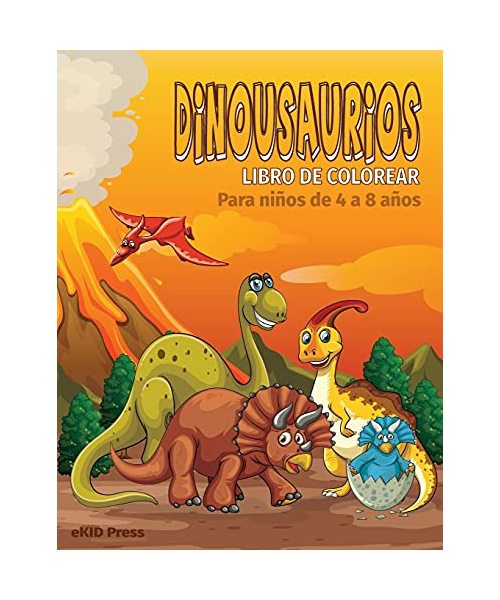 Libro para colorear de dinosaurios para niños de 4 a 8 años: Fantásticas páginas para colorear de dinosaurios, gran regalo para niños y niñas, lindo l