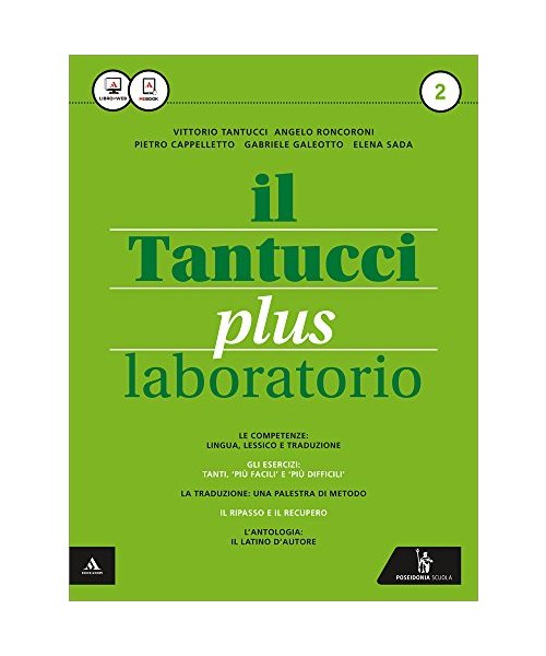 Il Tantucci plus. Laboratorio. Per i Licei. Con e-book. Con espansione online (Vol. 2)