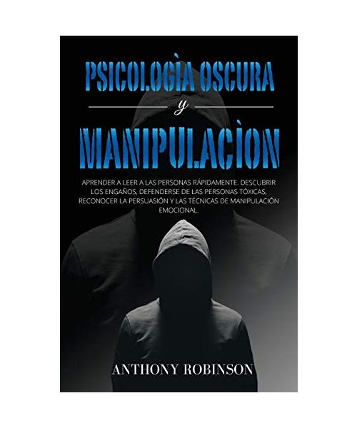 PSICOLOGÍA OSCURA y  MANIPULACIÓN
