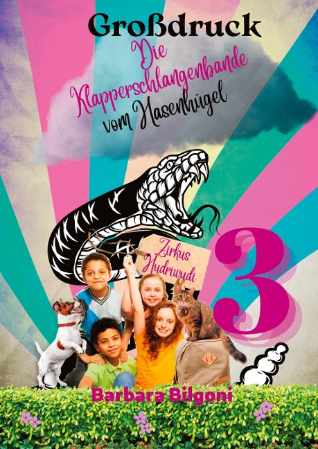 Die Klapperschlangenbande vom Hasenhügel 3