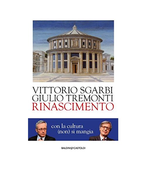 Rinascimento. Con la cultura (non) si mangia