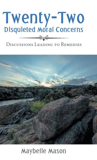 Twenty-Two Disquieted Moral Concerns