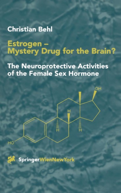 Estrogen - Mystery Drug for the Brain?